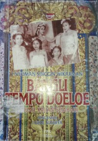 Image of Bangli Tempo Doeloe (Sebuah Kajian Sejarah)